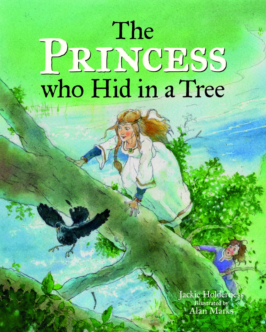 The Princess who Hid in a Tree Front Cover